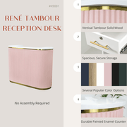 René Tambour Reception Desk